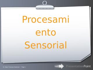 clase_Procesamiento_sensorial_2009.ppt