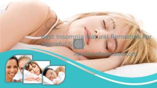 Best Insomnia Natural Remedies For Peaceful Sleep.pptx
