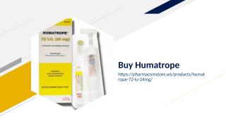 Buy Humatrope.ppt
