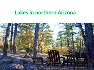 Lakes in northern arizona.pptx